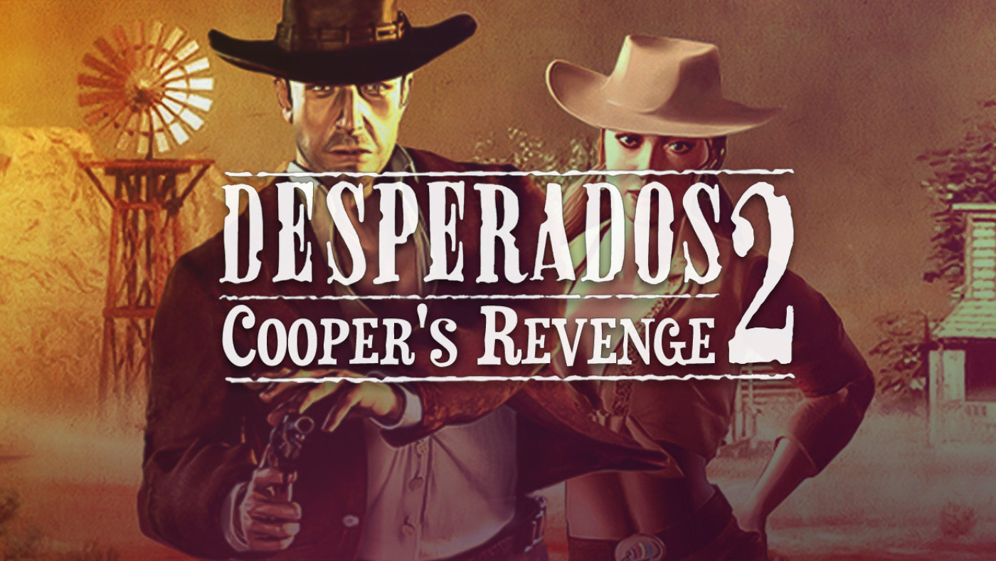 Desperados 2: Cooper's Revenge